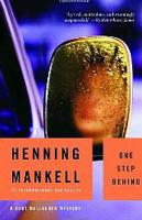 One Step Behind (2002, Detective Wallander #8) by  Henning Mankell