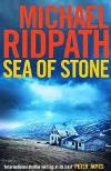 Sea of Stone(2014,  Fire and Ice Mystery Books Featuring Magnus Jonson #3)   by Michael Ridpath